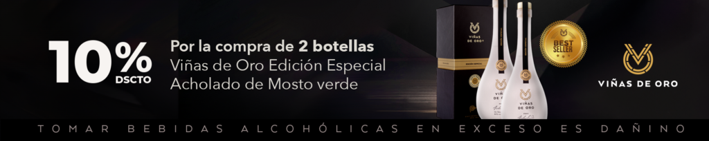 Promoción Pisco Viñas de Oro Edición Especial